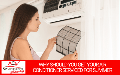 Why Should You Get Your Air Conditioner Serviced For Summer